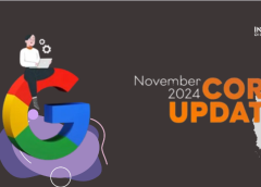 Google’s November 2024 Core Algorithm Update: What You Need to Know